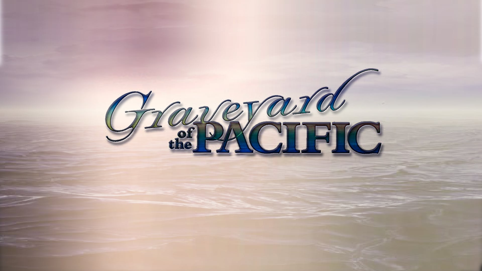 Graveyard of the Pacific: Spec Video (2 minutes)