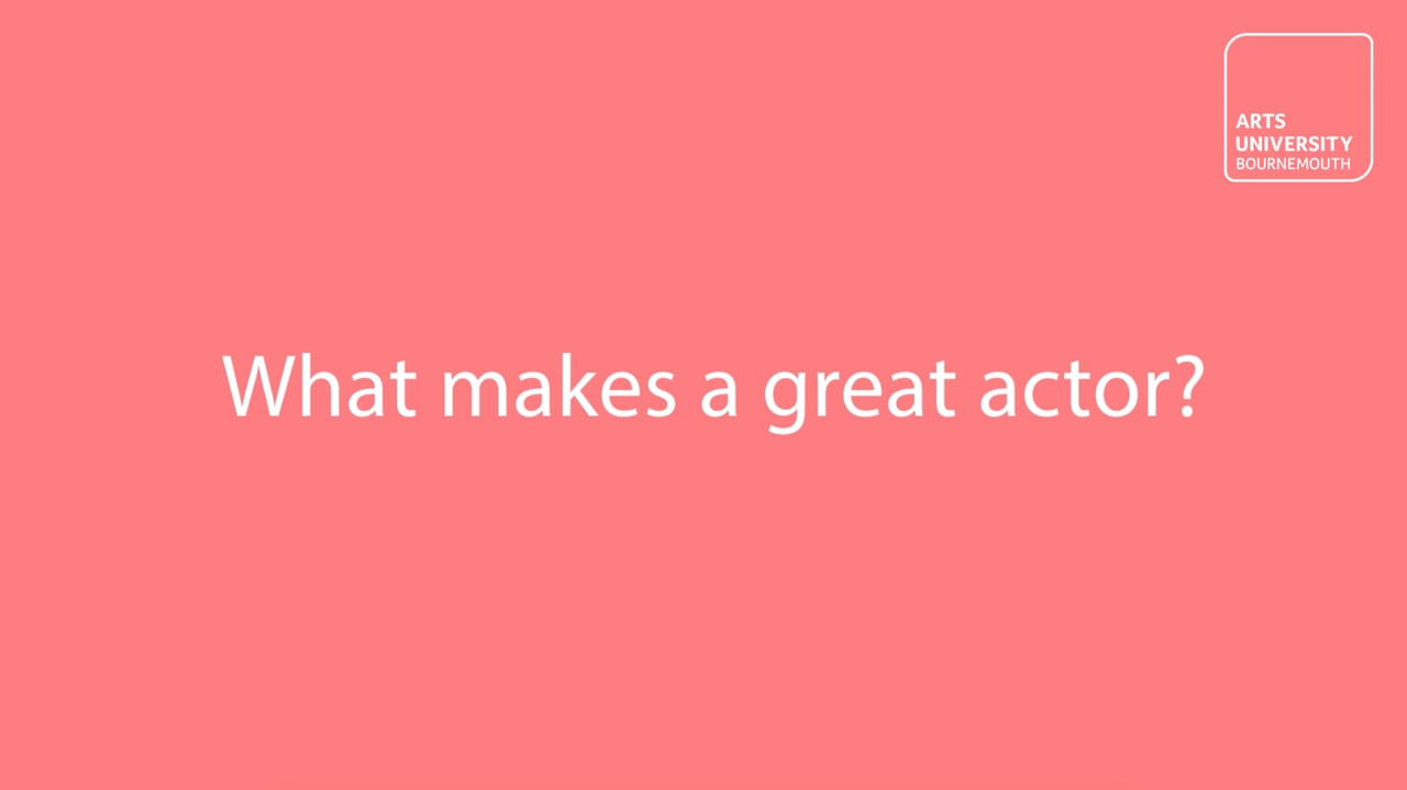 What makes a great actor?