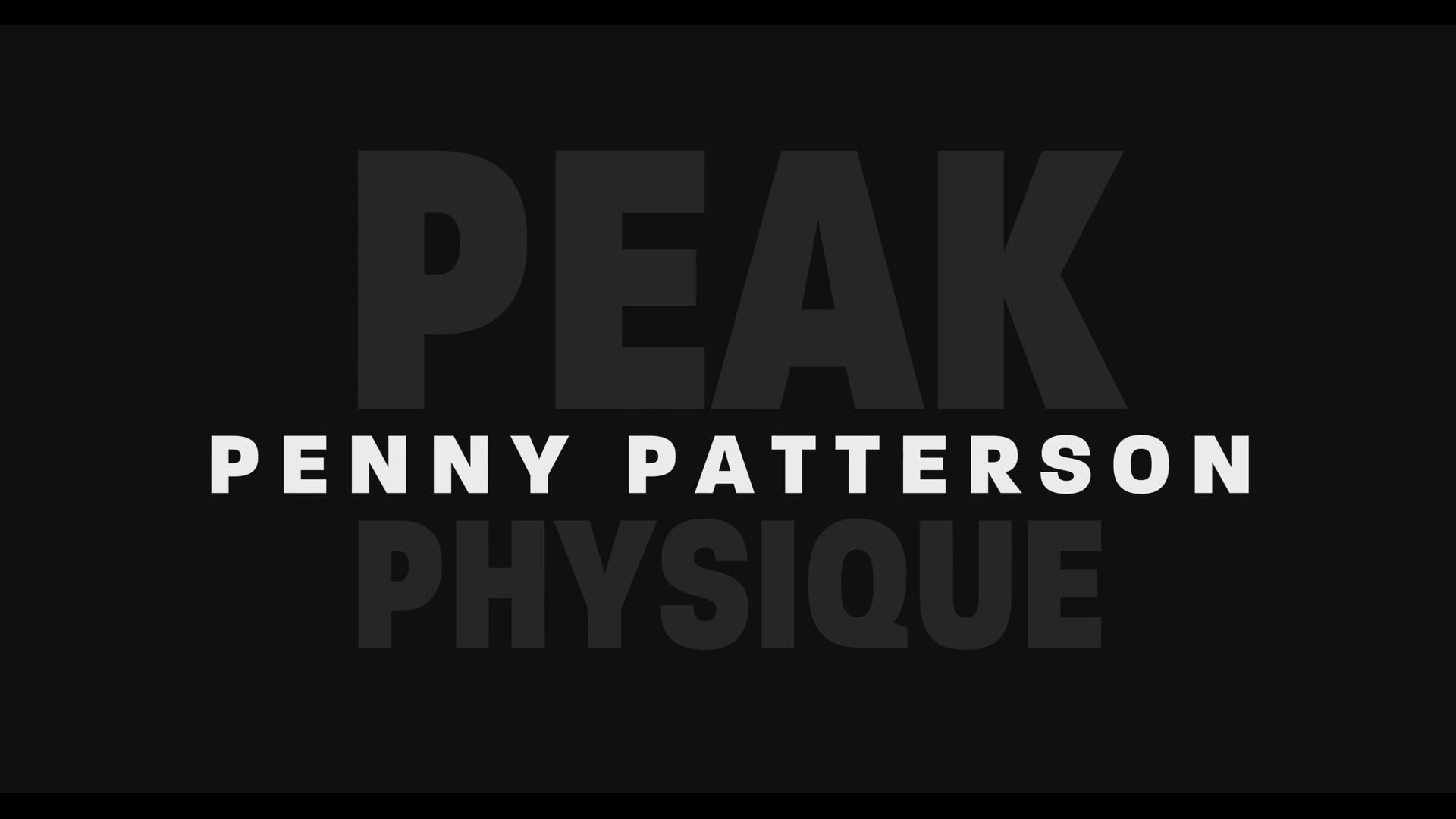 Penny Patterson - Peak Physique