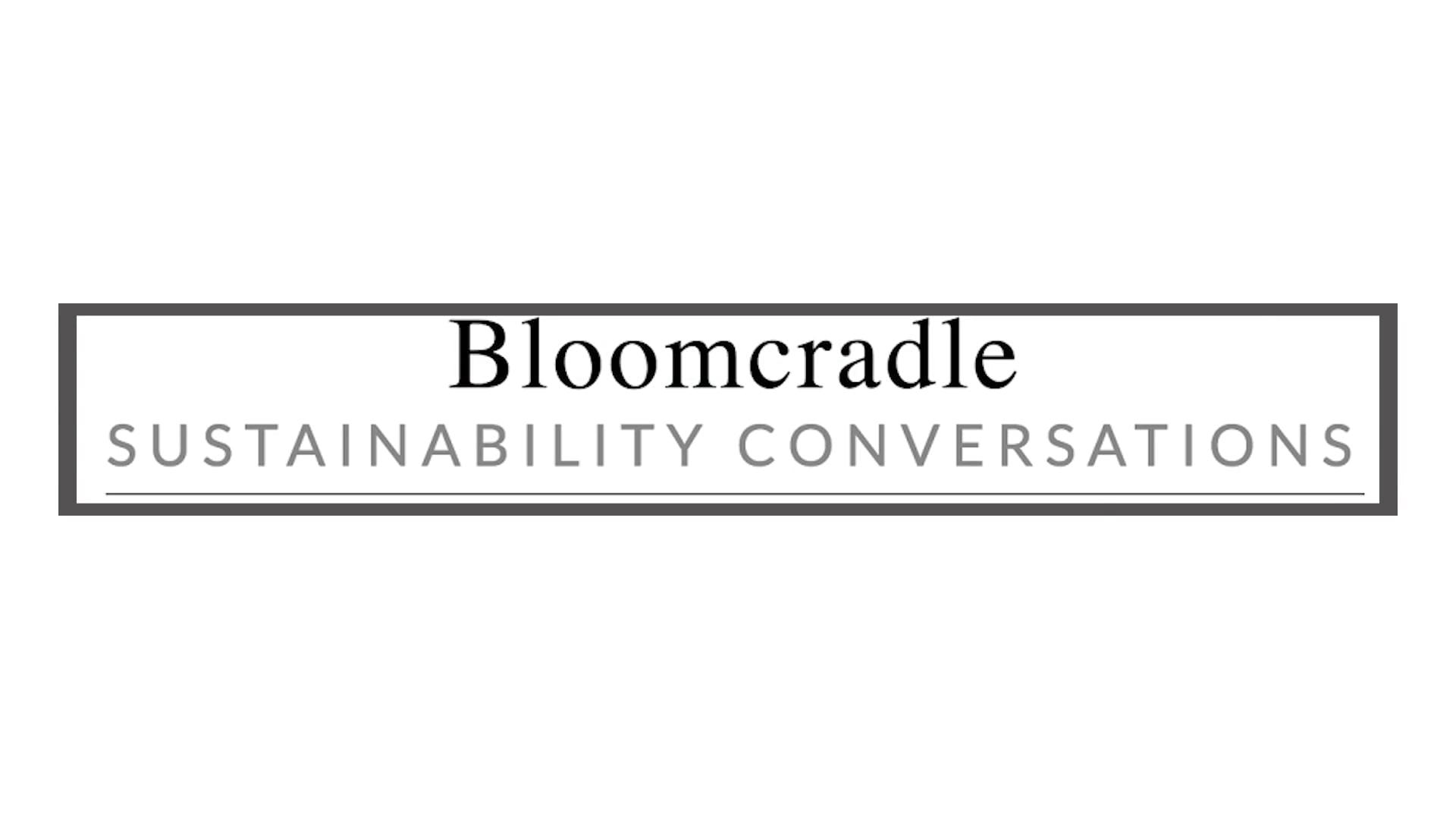 Bloomcradle Introduction