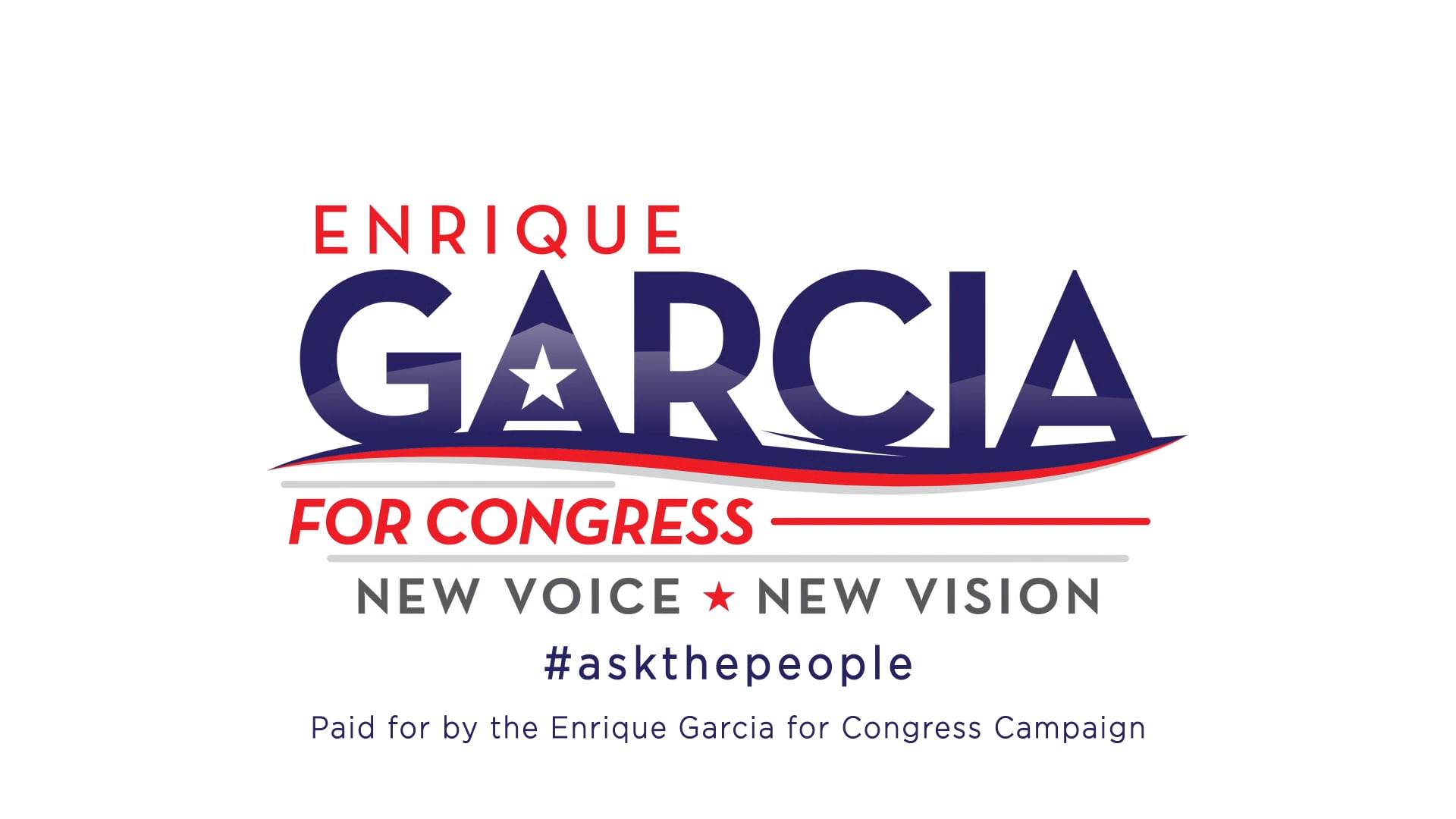 Enrique Garcia Campaign