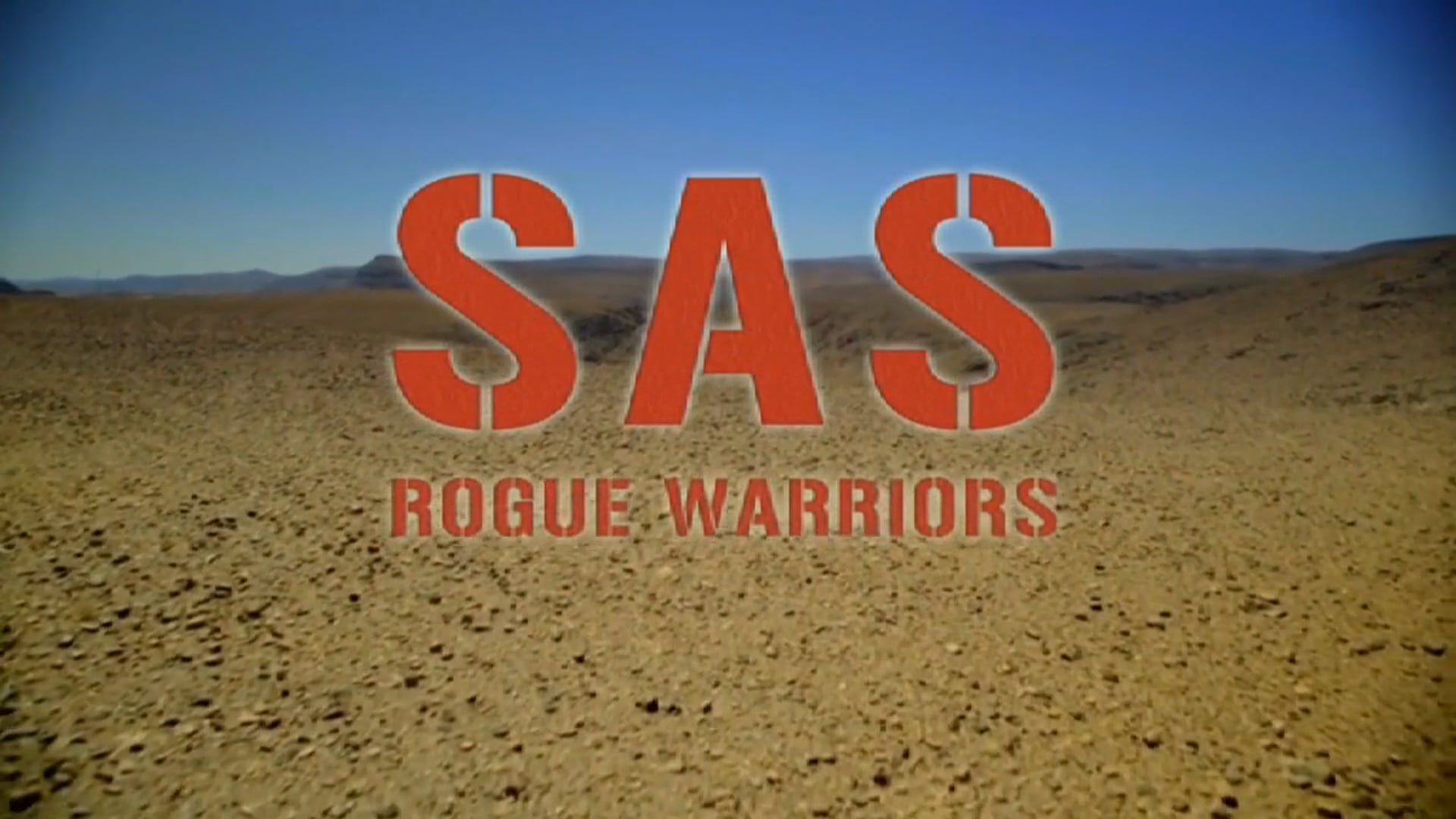 SAS: Rogue Warriors | 3 x 60mins BBC2