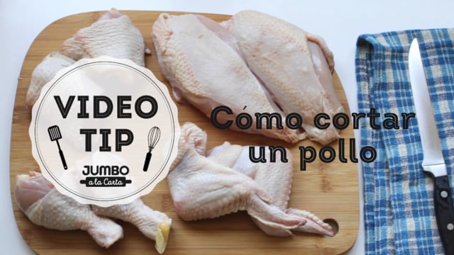 Cómo cortar un pollo - Jumbo A la Carta