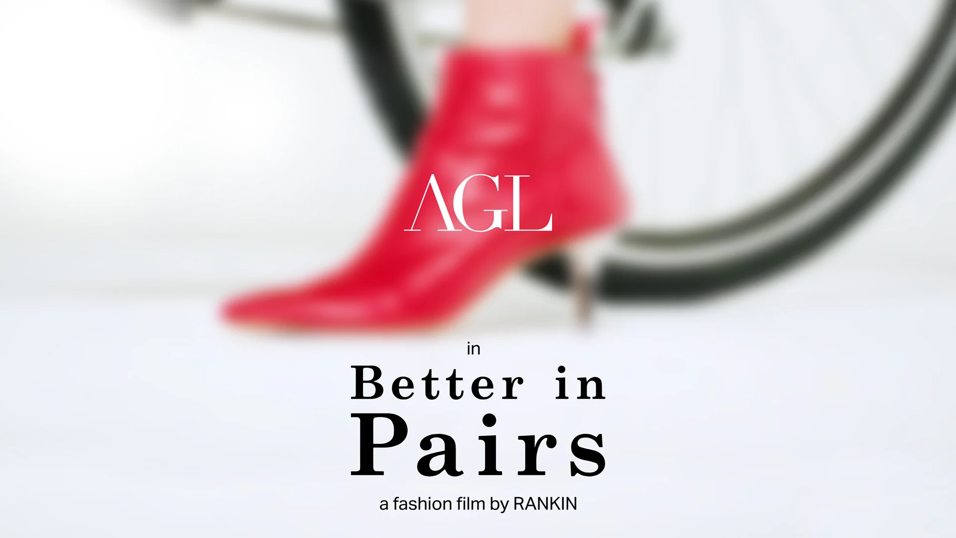 BETTER IN PAIRS A Fashion film by Rankin for AGL