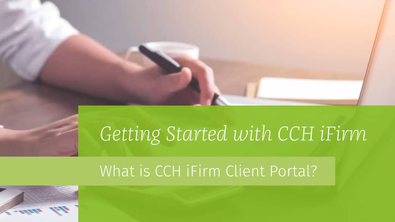 What is CCH iFirm Client Portal? on Vimeo