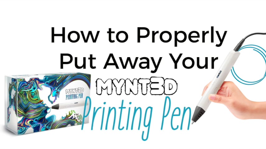 How to Properly Put Away Your MYNT3D Pen on Vimeo