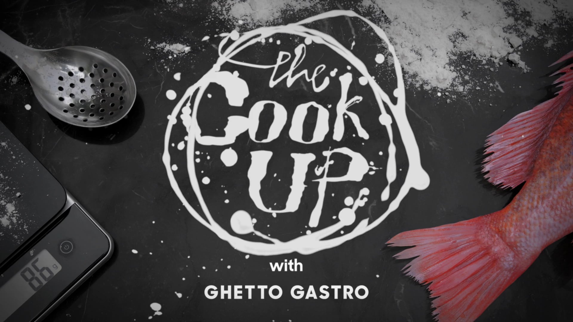 "THE COOK UP WITH GHETTO GASTRO" | Trailer