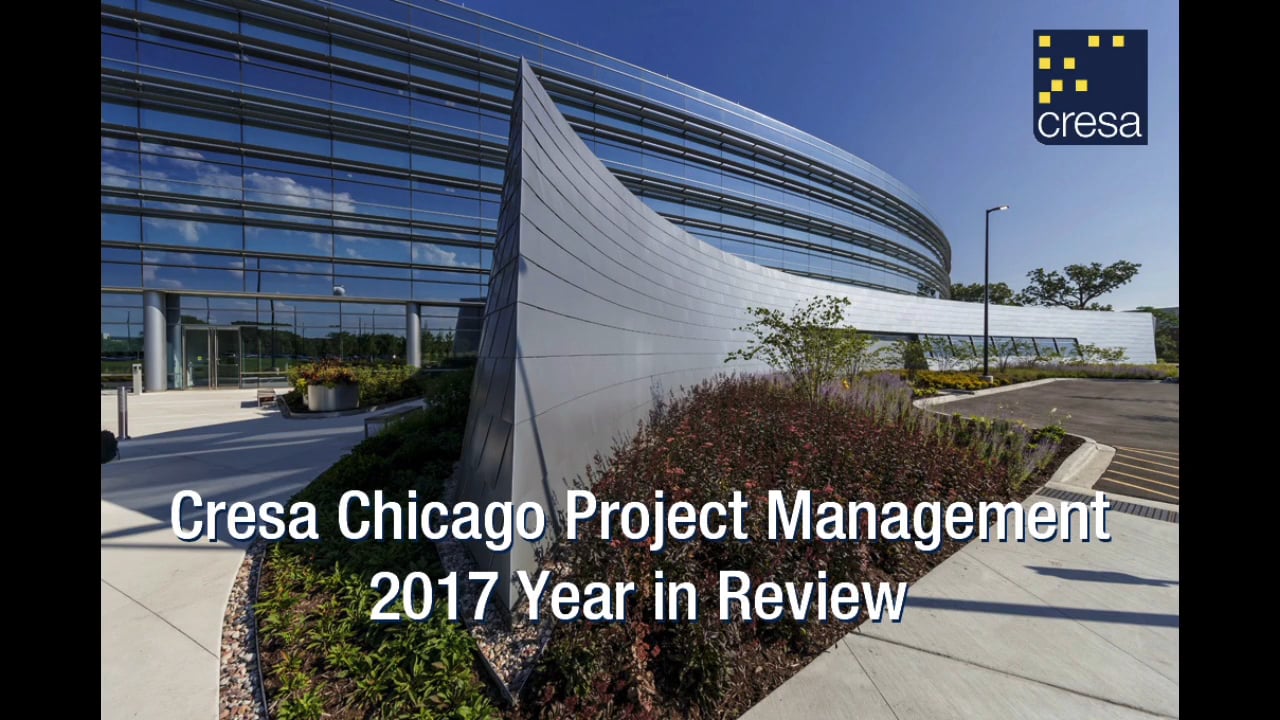 Cresa Chicago Project Management Year in Review 2017 on Vimeo