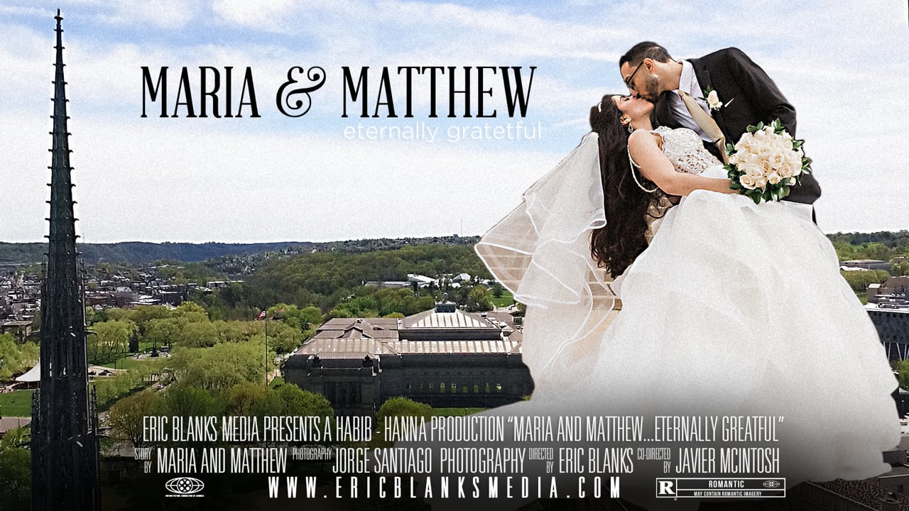 Maria & Matthew .:. Eternally Grateful - Featured Film