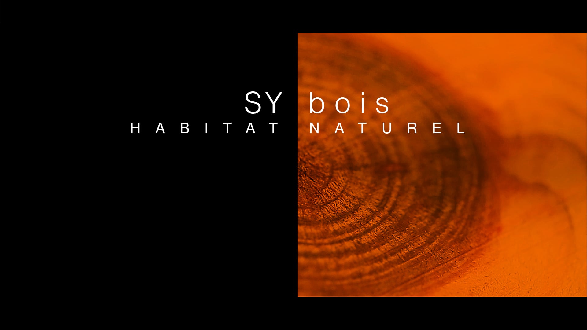 SYBOIS - HABITAT NATUREL