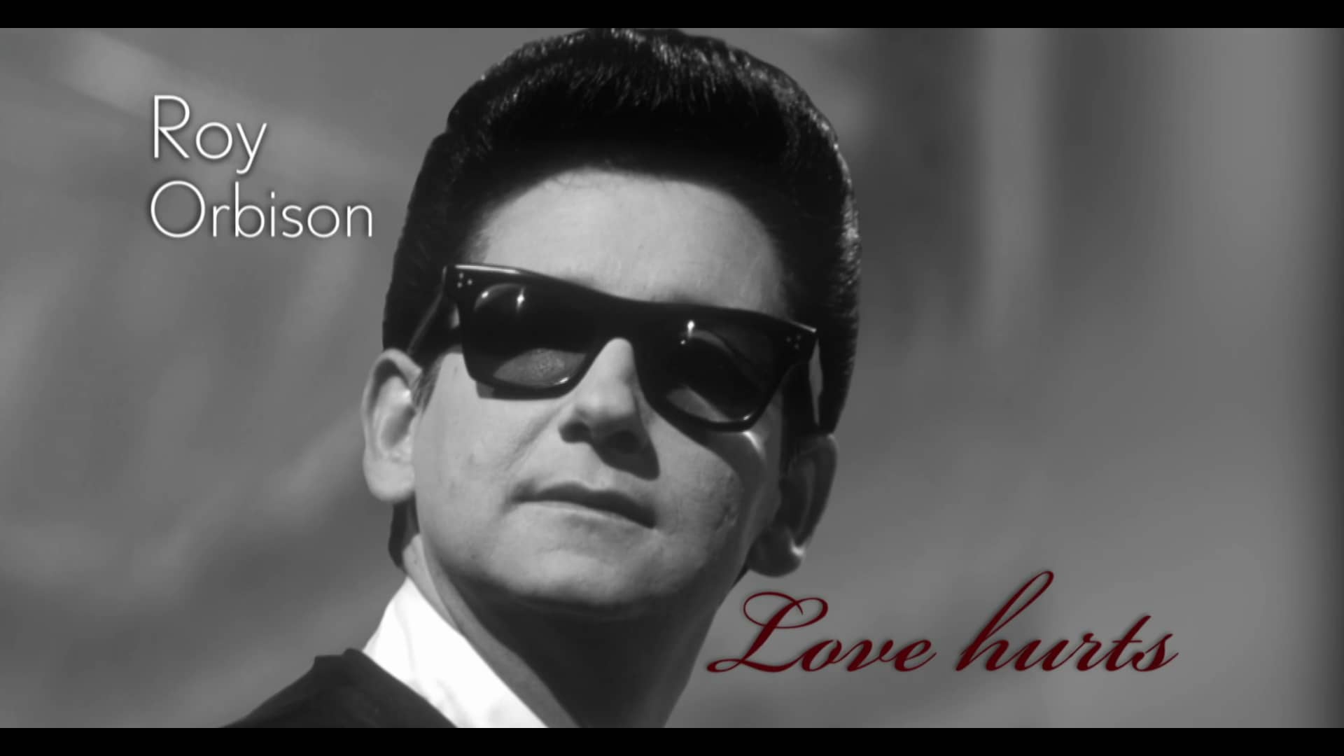 Roy Orbison: Love Hurts On Vimeo