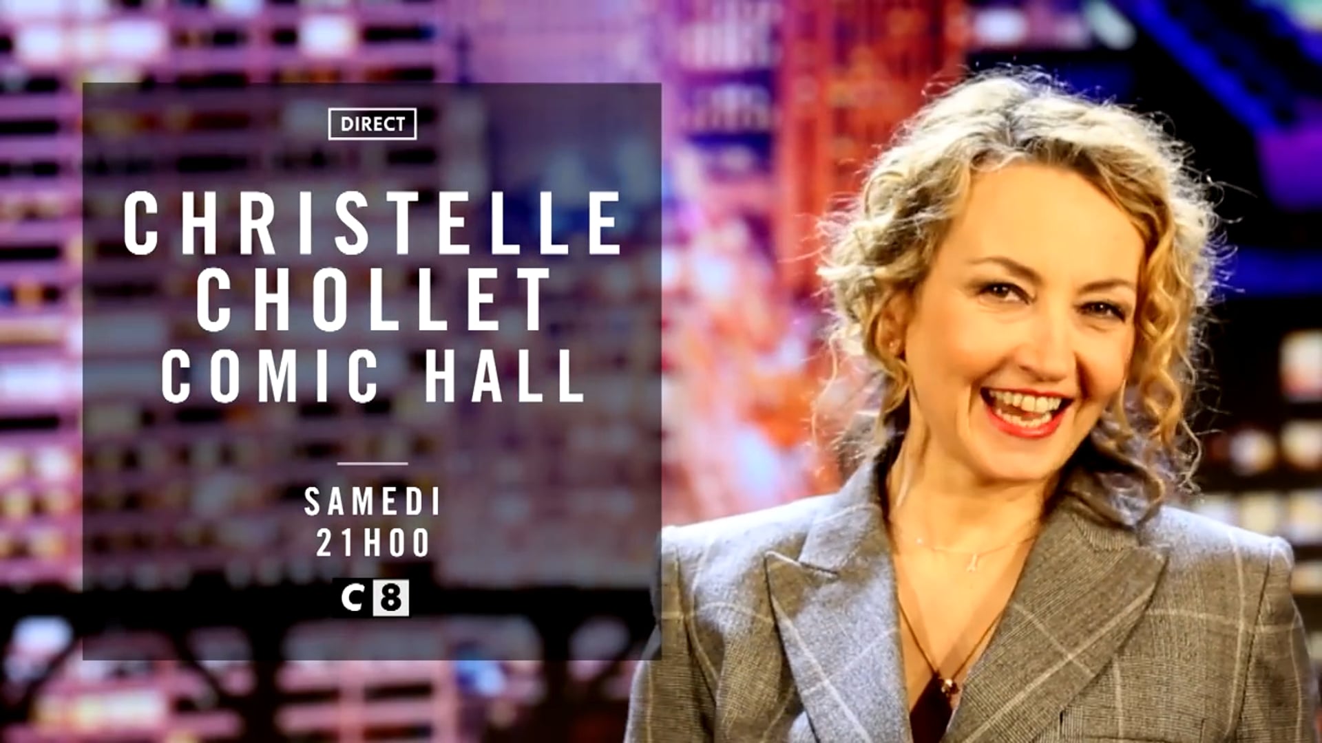 B.A. CHRISTELLE CHOLLET COMIC HALL LIVE / C8