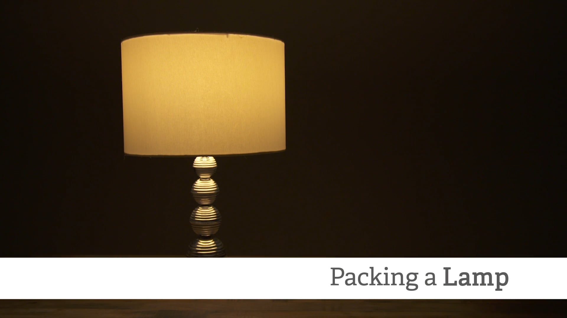 Step-by-Step Pack Videos - Packing a Lamp on Vimeo
