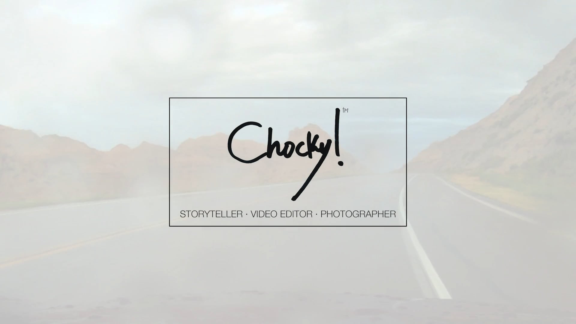 Chocky's Reel