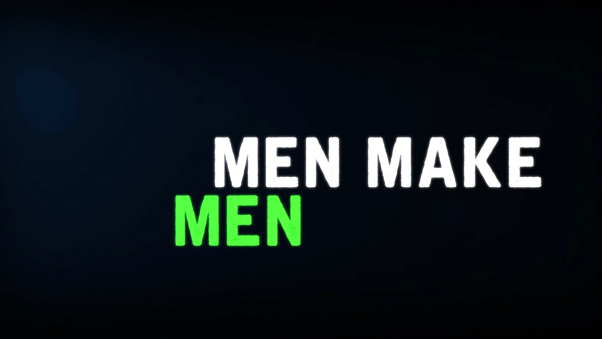 Men Make Men DVD - Biblical Manhood - Heart to Heart Counseling Center