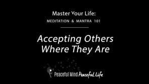 Accepting Others Where They Are