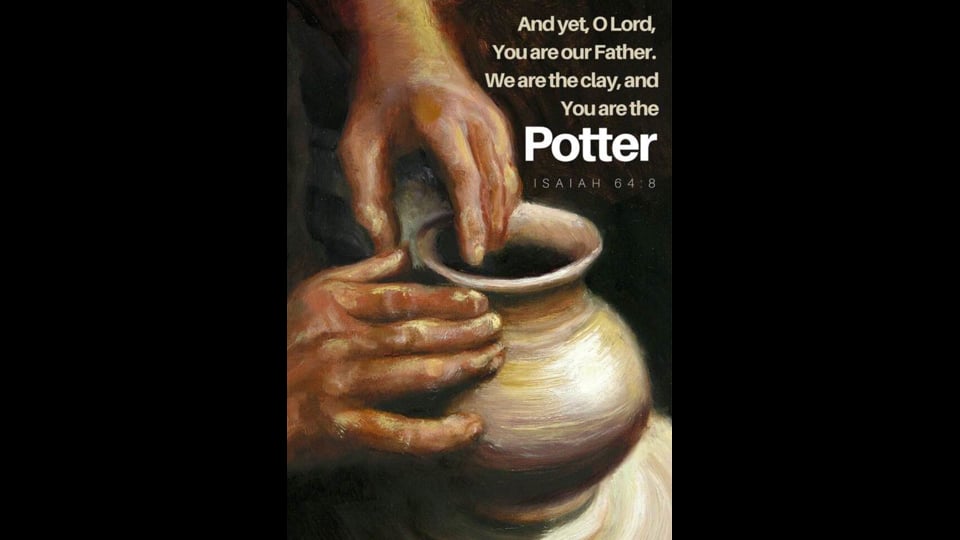 In the Potters Hands!