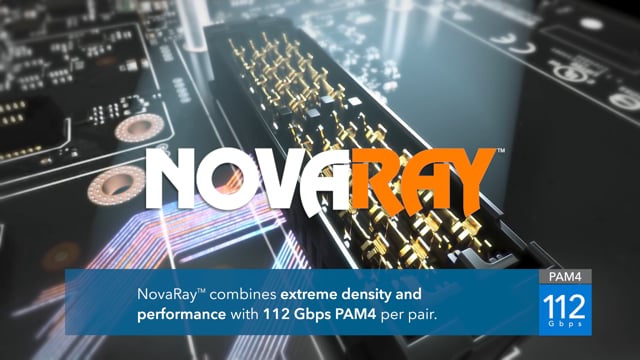 NovaRay - Samtec的极高密度互连，高达每对112 Gbps PAM4