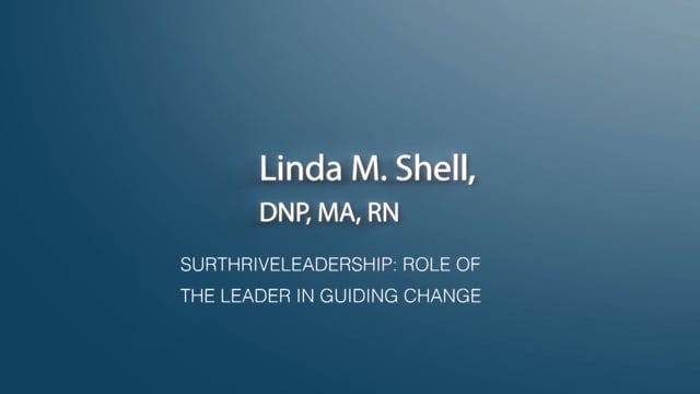 Intro - SurThriveLeadership: Role of the Leader in Guiding Change