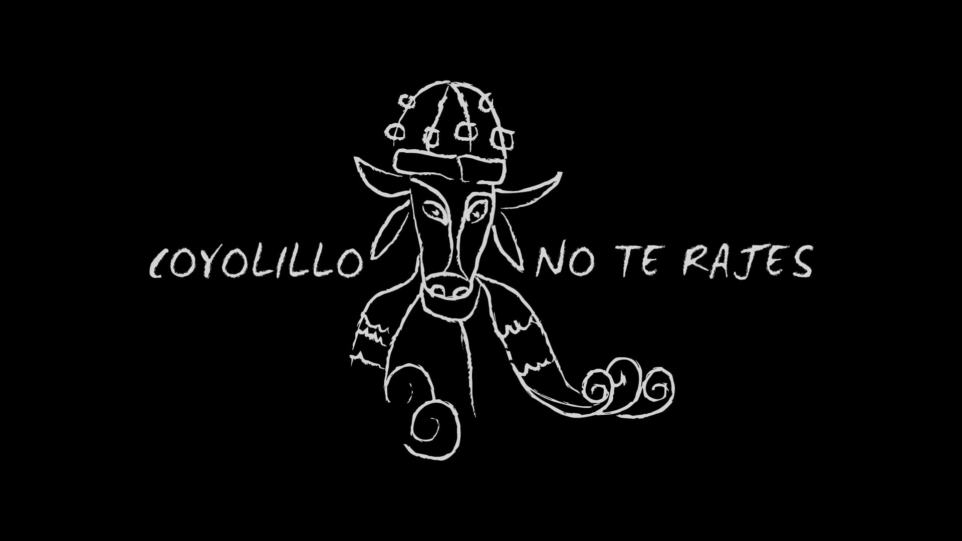 ¡Coyolillo NO te rajes!