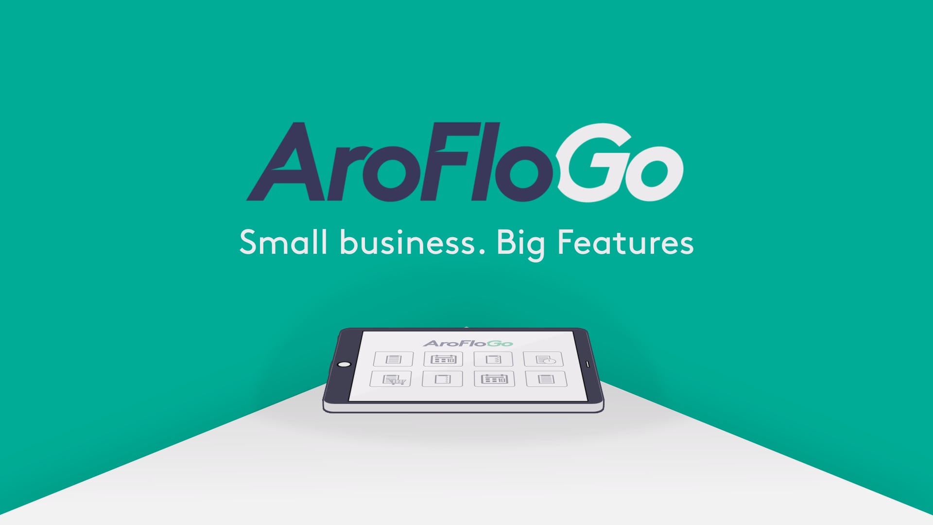 AroFlo Go | Small Business. Big Features.