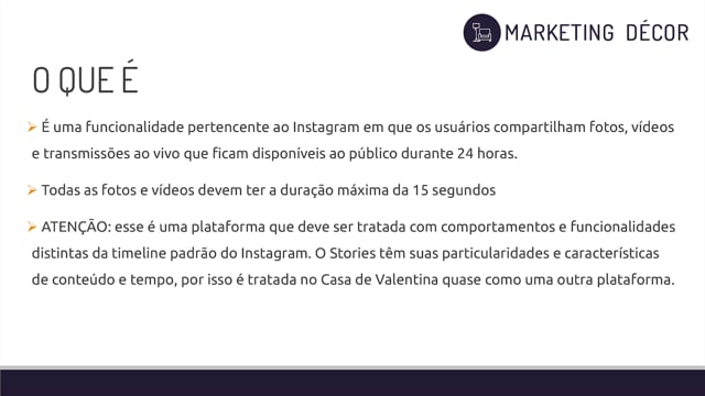 1. MARKETING DECOR - O que é e como usar o Stories