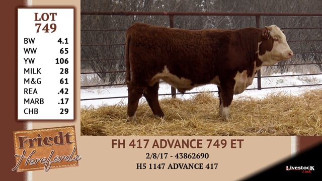 Lot #749 - FH 417 ADVANCE 749 ET