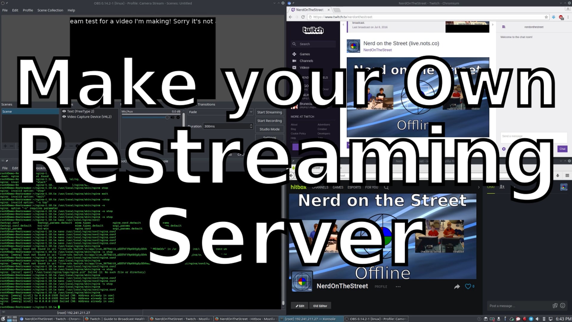 DIY Restreaming Server