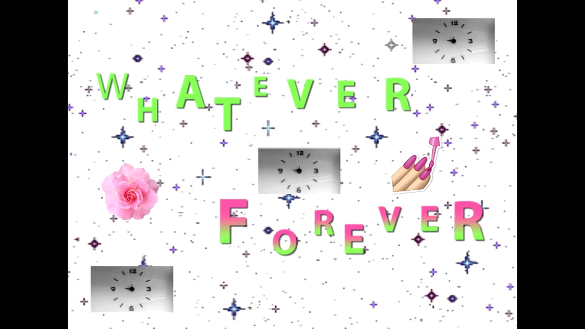 Whatever, 2018