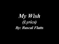 My Wish Rascal Flats