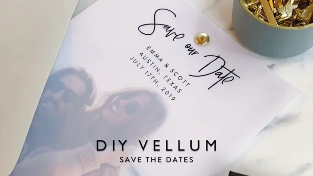 DIY Vellum Save the Dates — Blanche Paperie