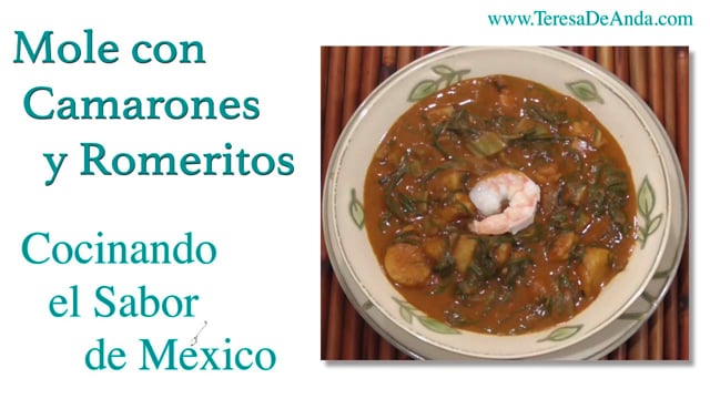 Mole con camarones y romeritos