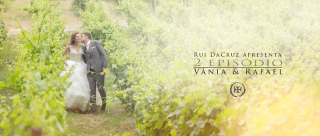 2.º Episódio :: Vania e Rafael