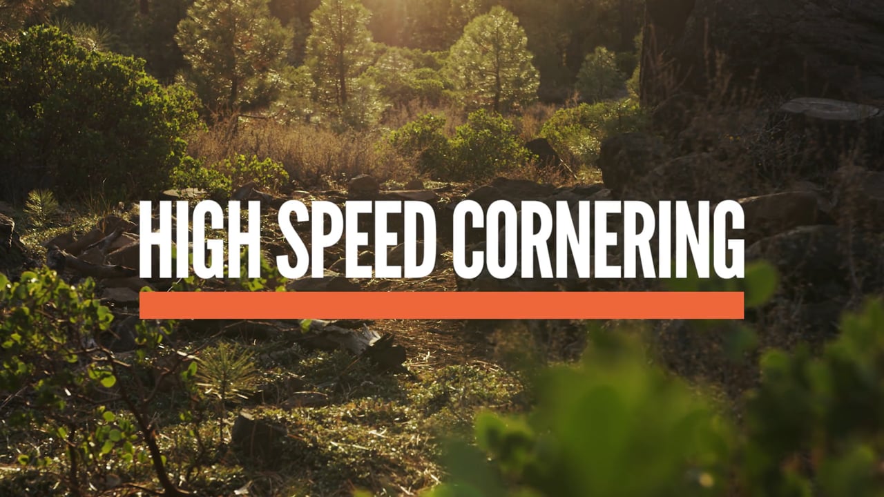 High Speed Cornering