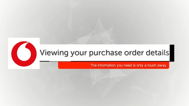 Viewing your purchase order details - Vodafone