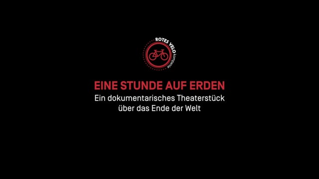 Trailer — "Eine Stunde auf Erden" | Rotes Velo Kompanie