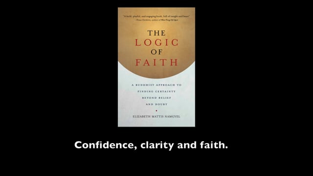 The Logic of Faith: Confidence, Clarity and Faith
