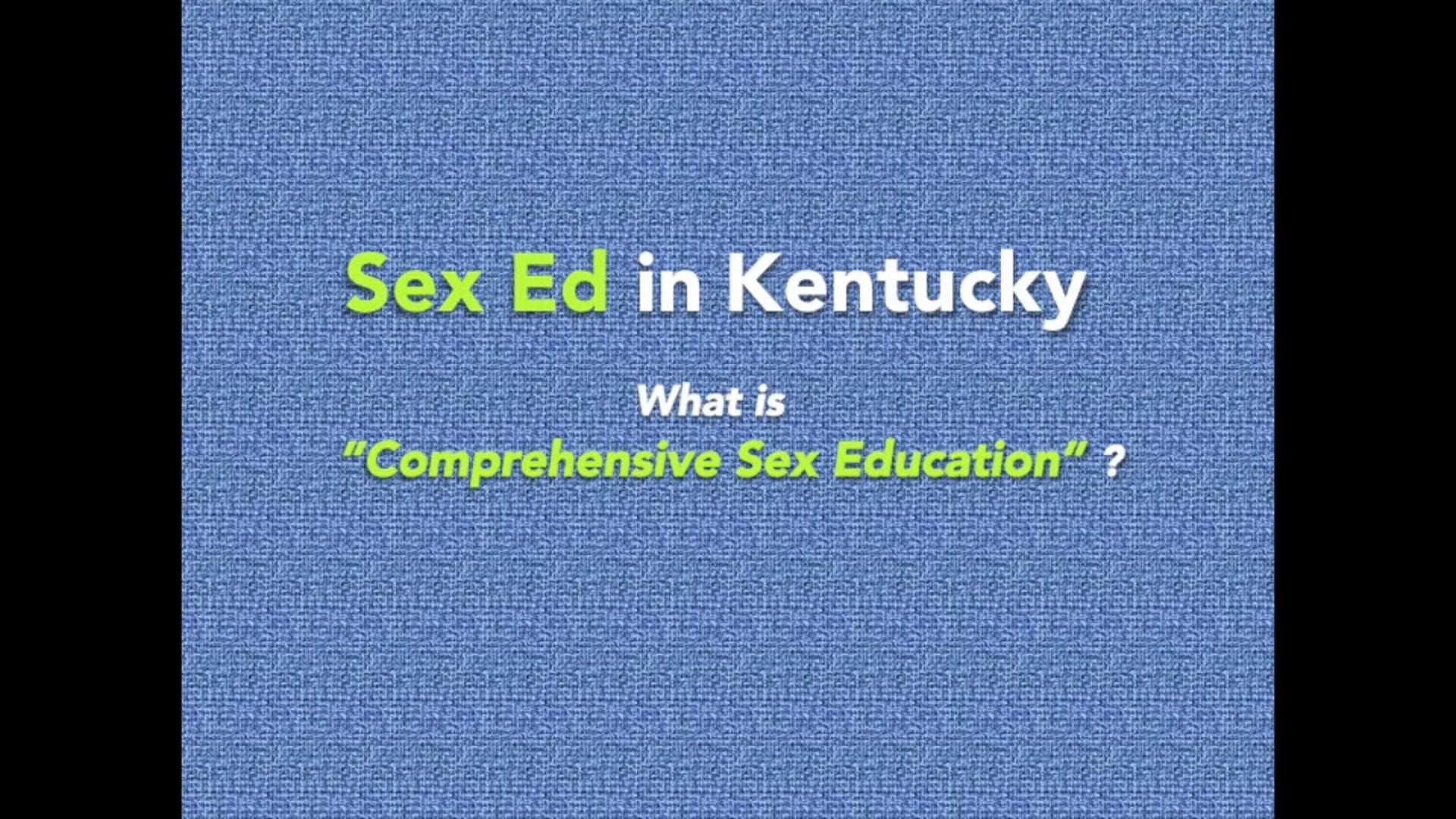 Comprehensive Sex Education in Kentucky