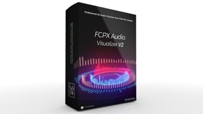 FCPX Audio Visualizer Volume 2 - Professional 3D Audio Visualizers - Pixel Film Studios