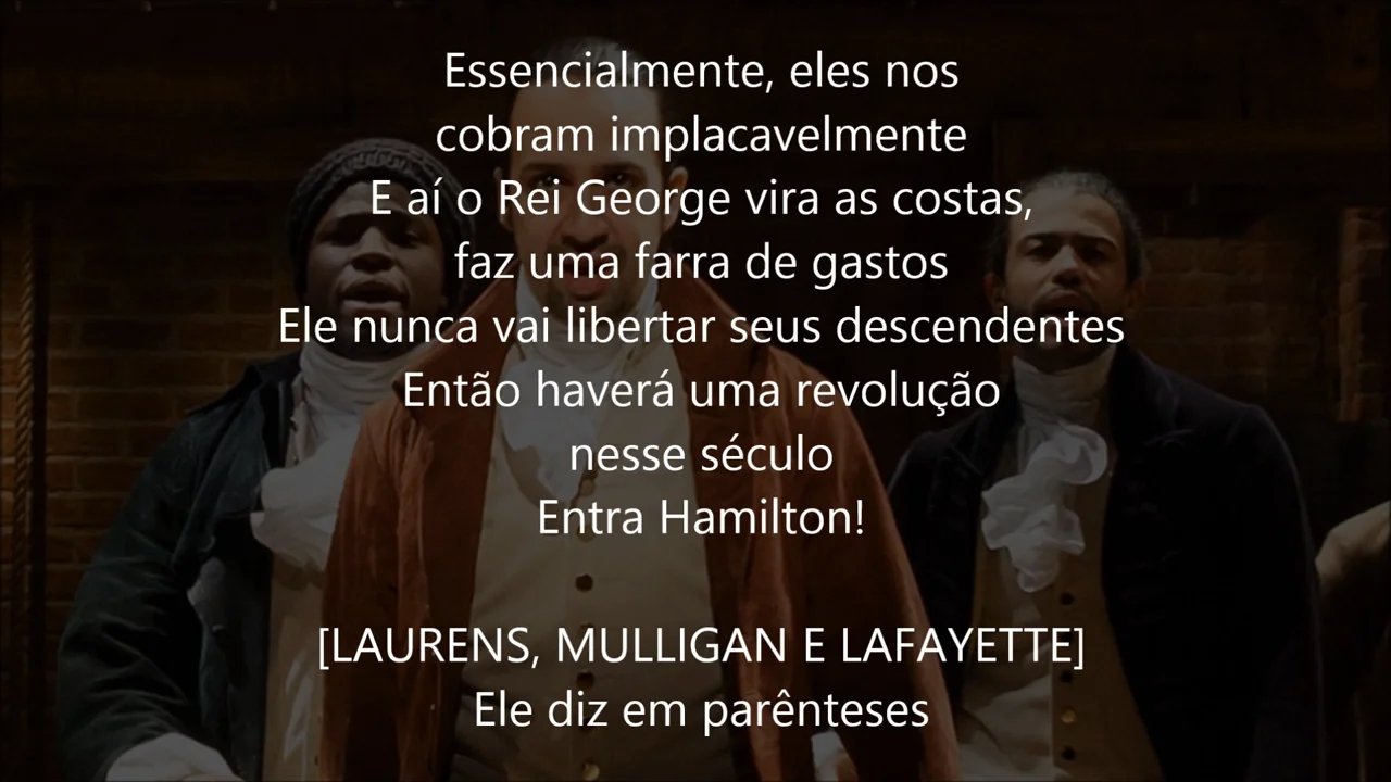 24 What'd I Miss - Hamilton (Tradução PT-BR) on Vimeo