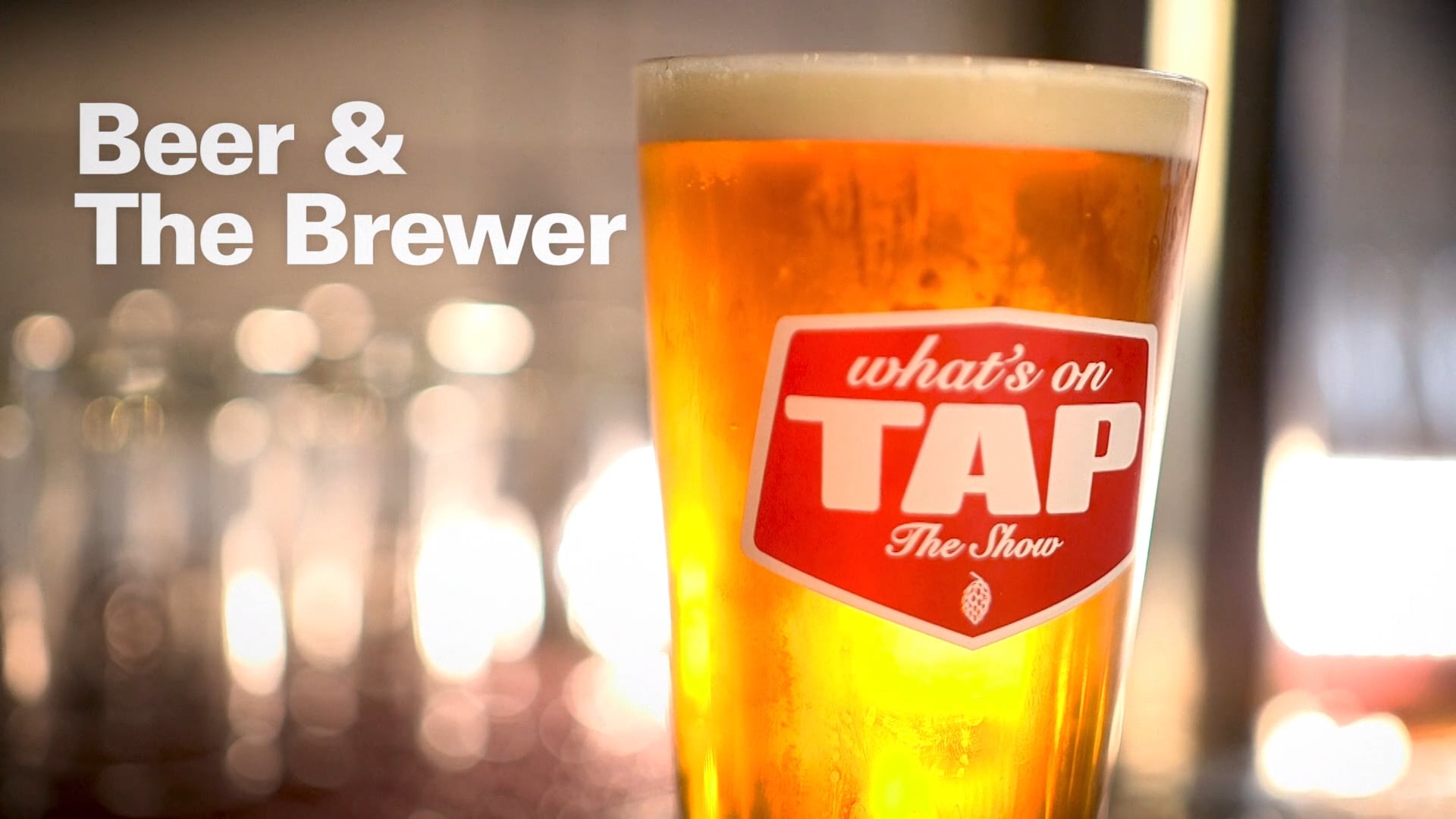 BEER & THE BREWER 1:09