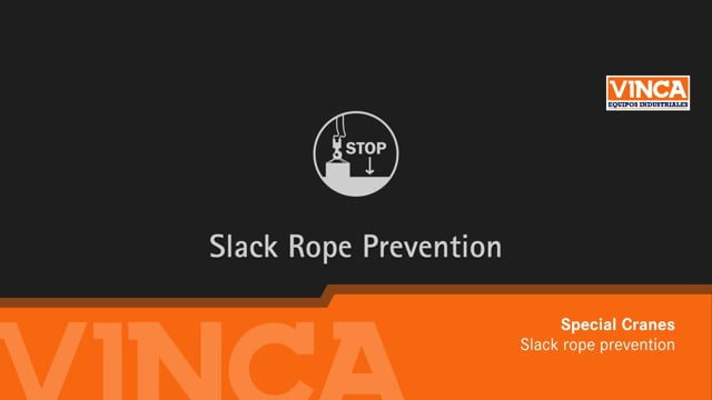 Special Cranes - Slack rope prevention