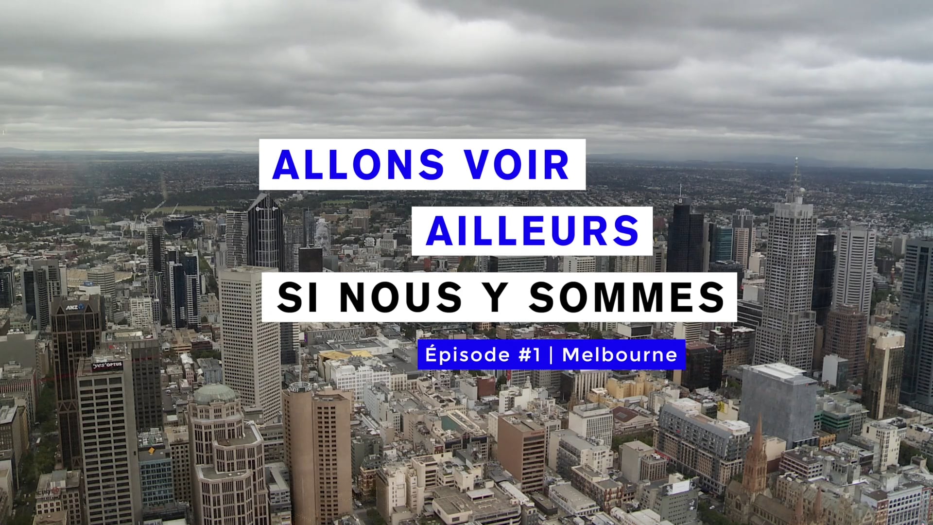 ALLONS VOIR MELBOURNE