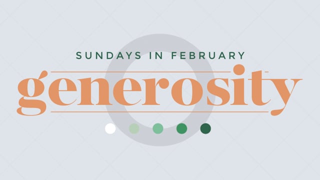 Generosity - Part 2 on 02.18.18