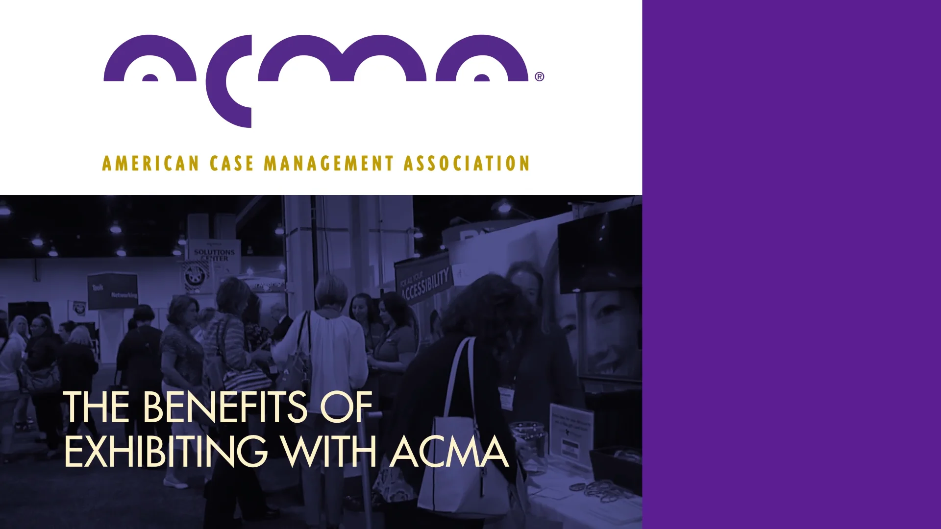Why Exhibit with ACMA?
