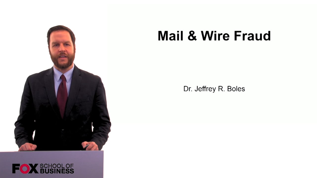 Mail & Wire Fraud