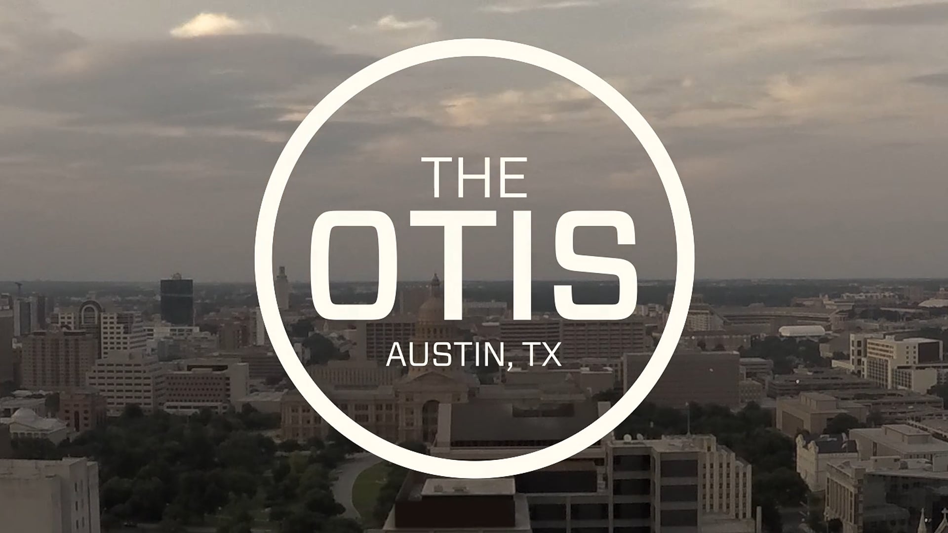 The Otis // Austin TX