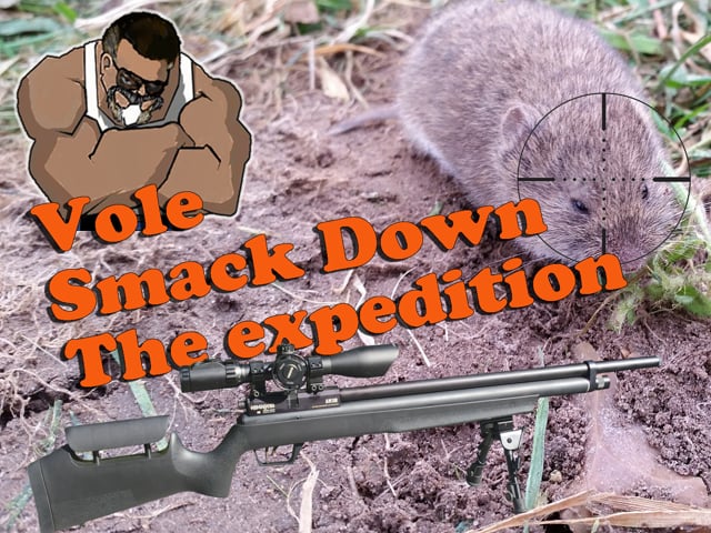 Vole Smackdown- The Expedition with Benjamin Marauder PCP