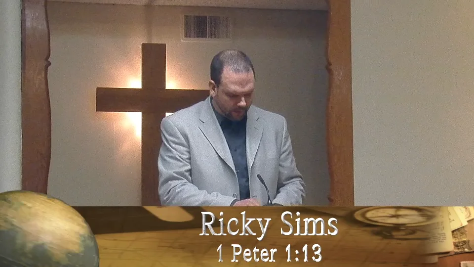Ricky Sims - 20180204am - 1 Peter 1:13 on Vimeo