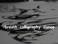 Martha Graham Dance School and SVA " Breath - Calligraphy - Dance" documentary